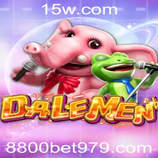 Descubra o Empolgante Mundo de DALEMEN com a Palavra-Chave 8800 Bet