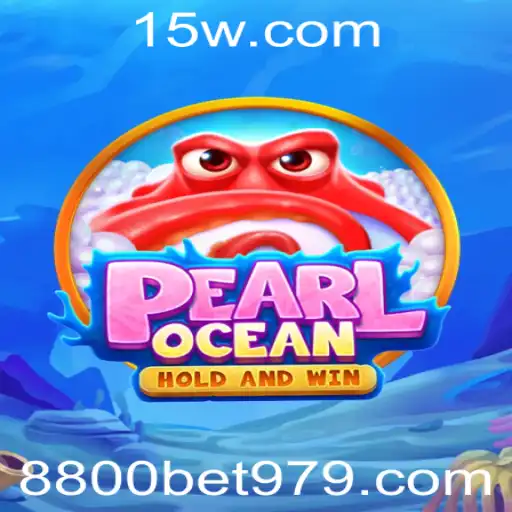 Descubra a Aventura Fascinante de PearlOcean e o Desafio do 8800 Bet